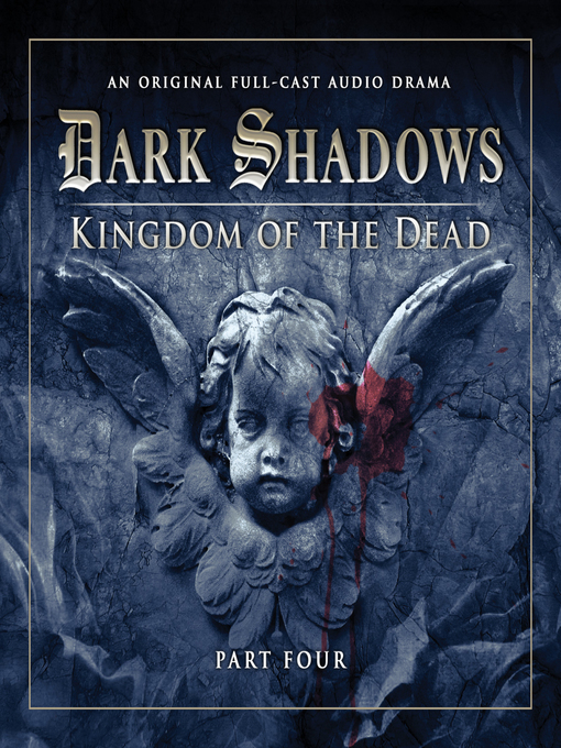 Title details for Kingdom of the Dead, Part 4 by Stuart Manning - Available